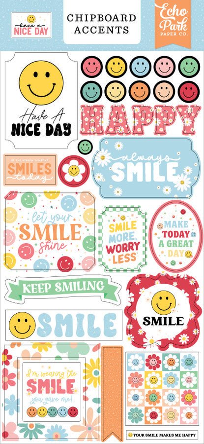 Have A Nice Day 6x13 Chipboard Accents by Echo Park - Craftywaftyshop